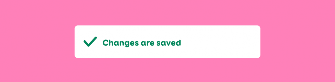 progress message: changes saved