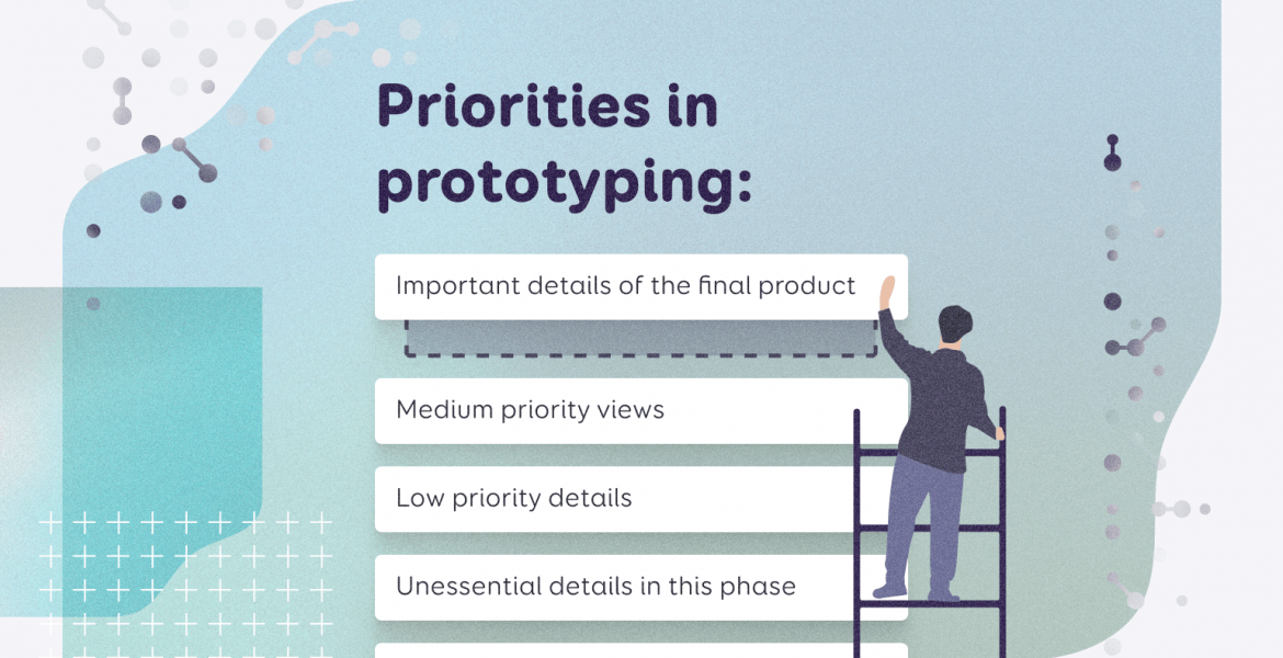 priorities in prototyping