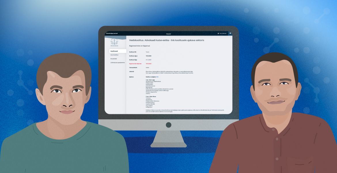 Ekraanil on Advokatuuri eksamikeskkond ja õppeportaal ning ekraani ees selle arendajad