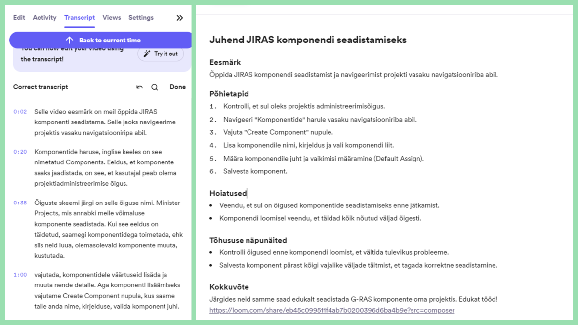 Illustration 5. On the left side, you can see the result of a Loom video transcription, and on the right, a preview of the automatically generated documentation.