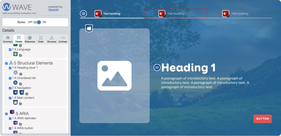 The WAVE Evaluation Tool shows how to check the structure of a webpage using this tool.
